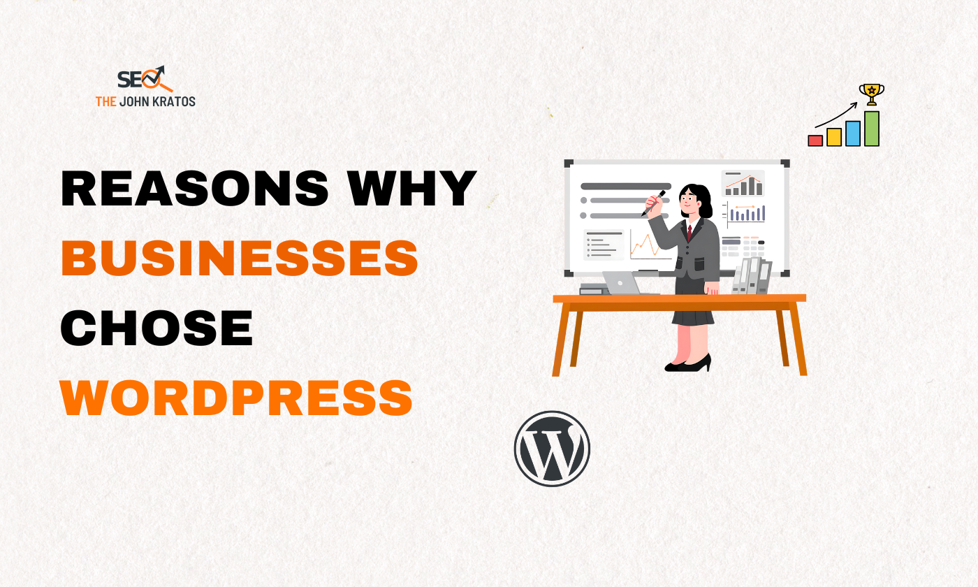 Reasons Why Businesses Chose WordPress